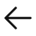Black left-pointing arrow icon.