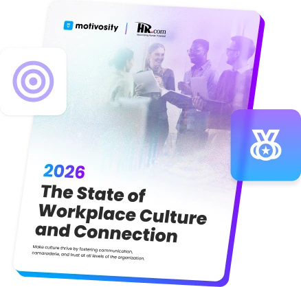Download The State of Workplace Culture & Connection: 2026 Report | Motivosity