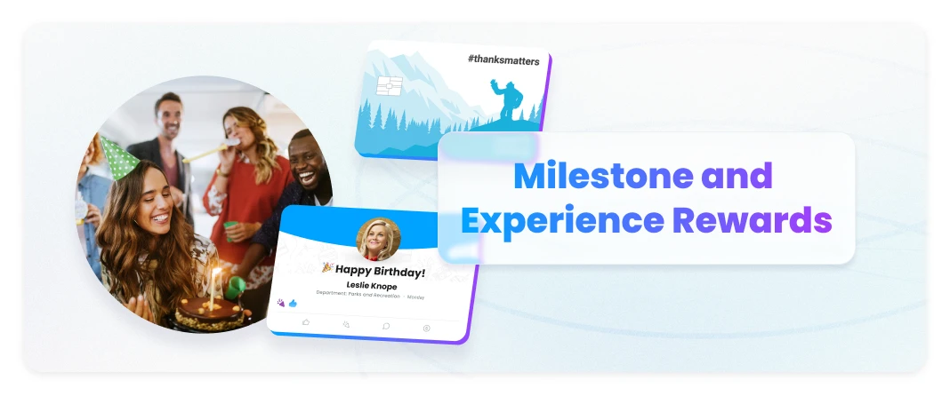 Motivosity milestone and experience rewards platform showing employee birthday celebrations and ThanksMatters Visa card for personalized work anniversary and life event recognition
