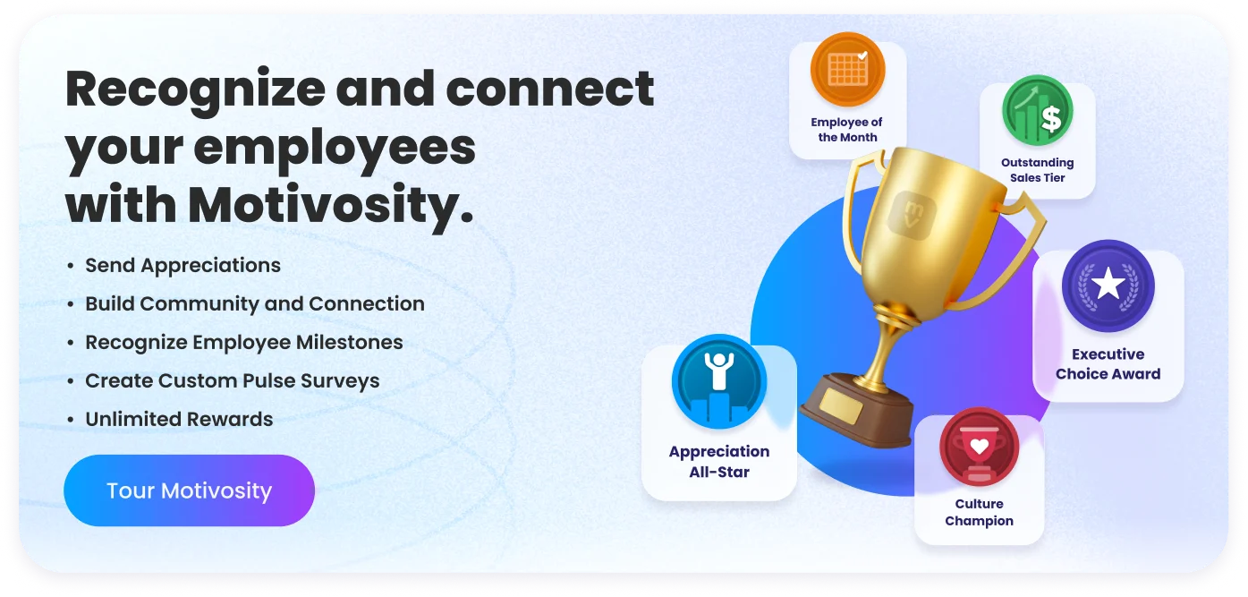 Motivosity employee recognition platform CTA showing custom awards, peer appreciation, milestone recognition, and employee rewards to boost engagement