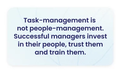 Manager effectiveness quote card — people-management and employee coaching drive better engagement, retention, and team performance than task-management alone