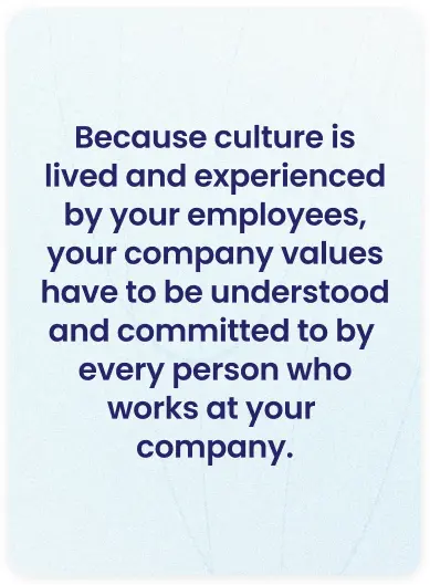 Quote graphic emphasizing that company values must be understood and committed to by every employee — company culture and employee engagement principle