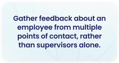 Quote graphic about gathering employee feedback from multiple points of contact rather than supervisors alone — 360 degree feedback and employee engagement strategy
