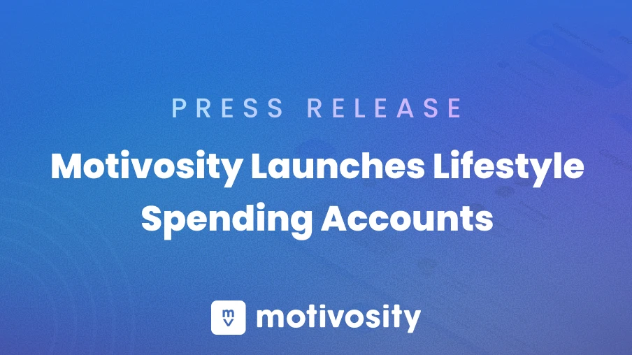 Motivosity LSA launch press release thumbnail — lifestyle spending accounts for employee perks and benefits within HR recognition software