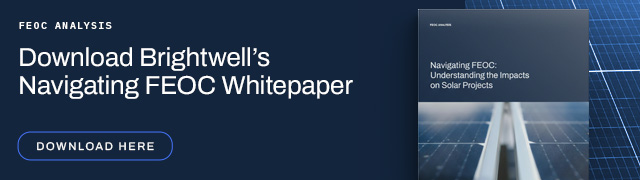 Download Brightwell's Navigating FEOC Whitepaper