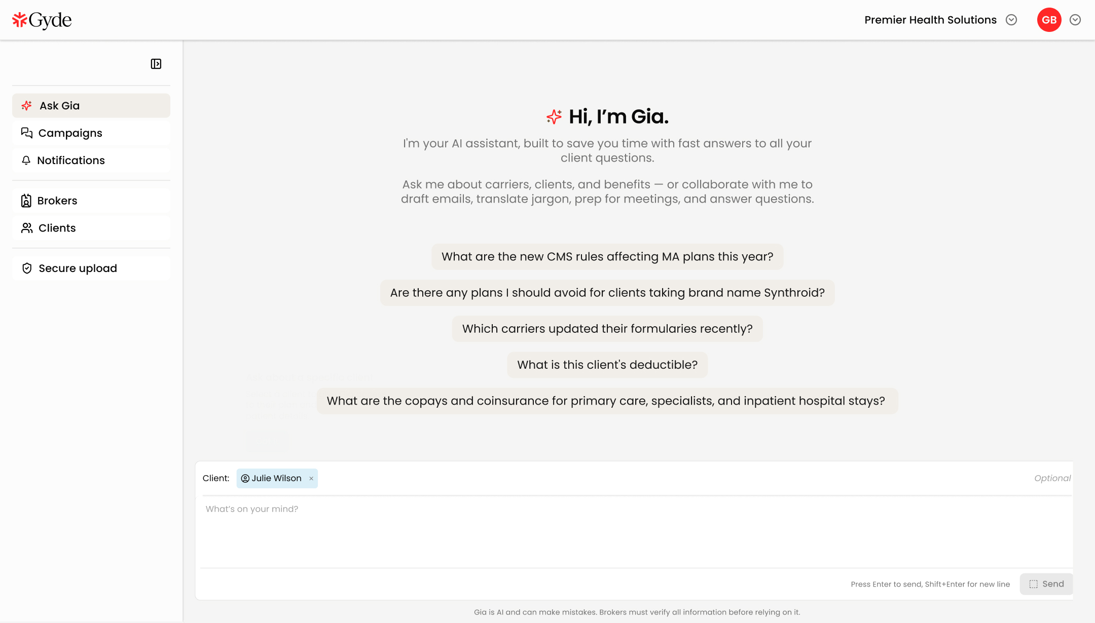 Desktop chat window of Gyde's AI assistant Gia, introducing herself to insurance professionals with the message: "I'm your AI assistant built to save you time and answer all your client questions — ask me about carriers, clients, and benefits." Chat bar reads "What can I help you with?"