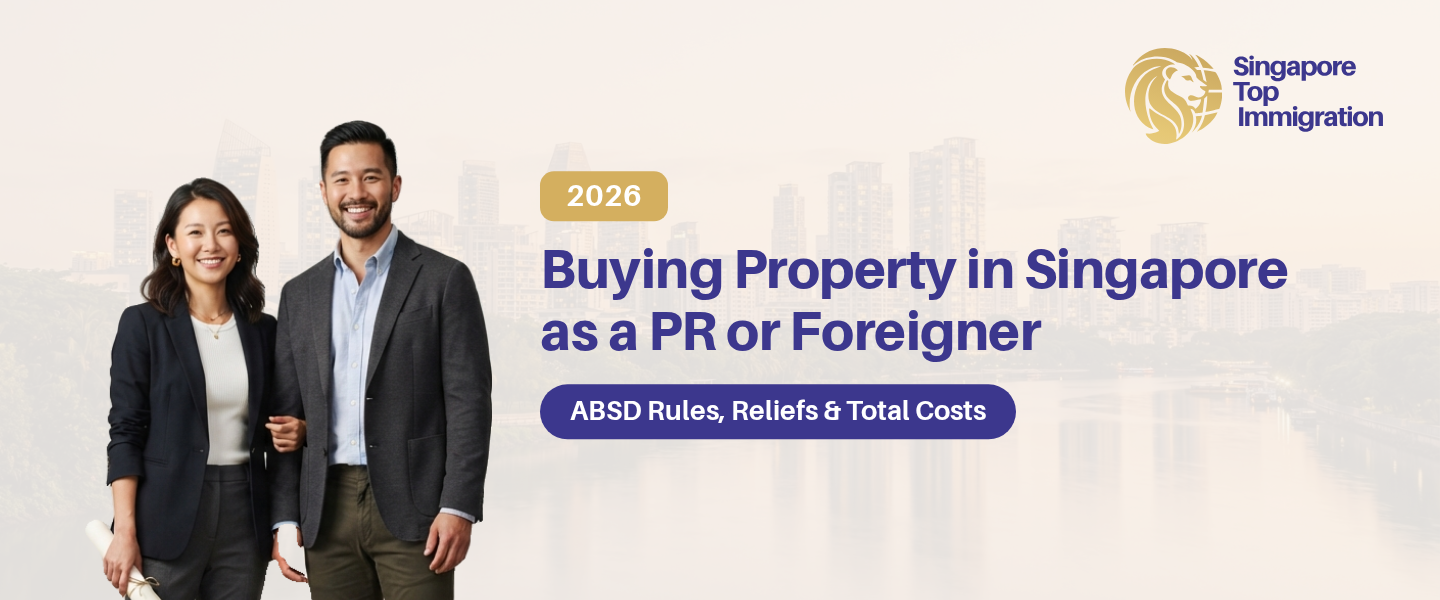 Buying Property in Singapore as a PR or Foreigner โ Singapore Top Immigration