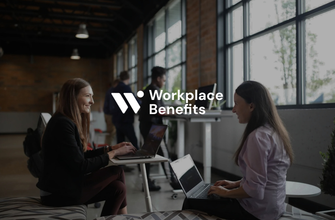 Workplace Benefits