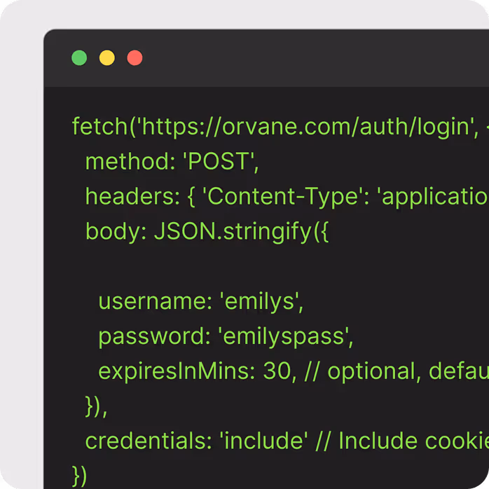 Code snippet showing a JavaScript fetch request to 'https://orvane.com/auth/login' with method POST, sending JSON with username, password, and expiration time, including credentials.