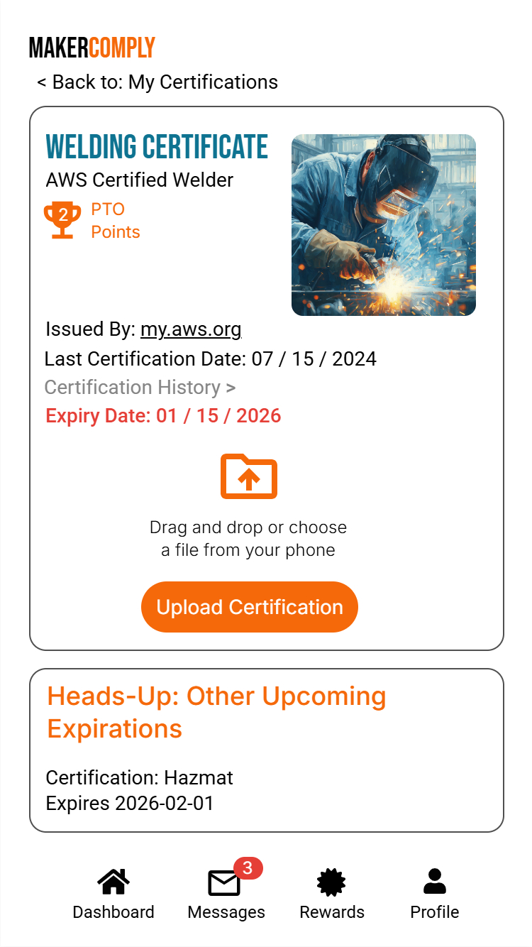 Welding certificate for AWS Certified Welder with PTO points, issue and expiry dates, upload option, and alert for upcoming Hazmat certification expiration.