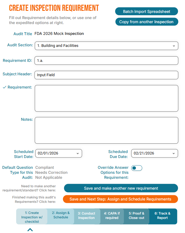 Create Audit Requirement form showing fields for Audit Title FDA 2026 Mock Audit, Audit Section dropdown, Requirement ID and Subject Header input fields, text areas for Requirement and Notes, Scheduled Start and Due Dates, Default Question Type options, Override Answer toggle, and buttons to Save or proceed to next step.