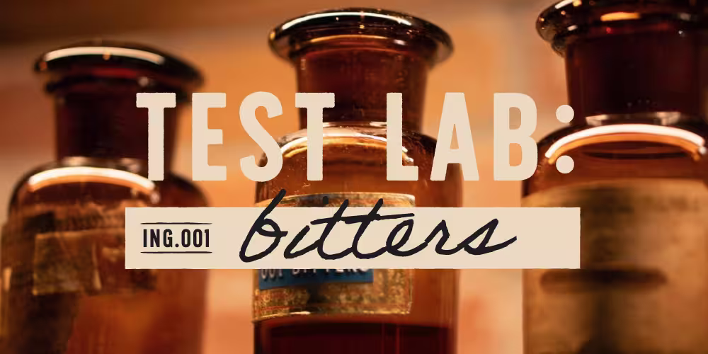 Test Lab 001: Bitters