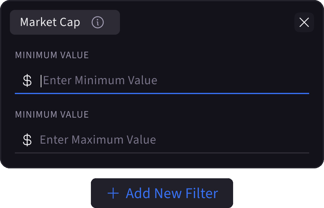 Market Cap filter panel with fields to enter minimum and maximum values in dollars and a button to add a new filter.