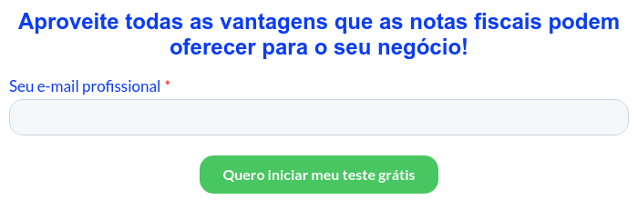 Aproveite todas as vantagens que as notas fiscais podem oferecer para o seu negócio!