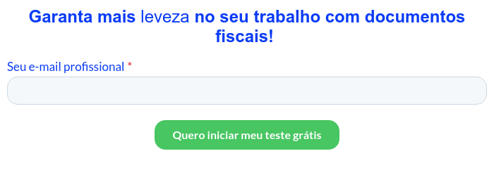 Garanta mais leveza no seu trabalho com documentos fiscais! 