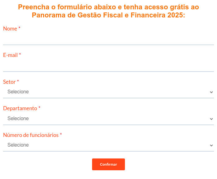 Preencha o formulário abaixo e tenha acesso grátis ao Panorama de Gestão Fiscal e Financeira 2025: