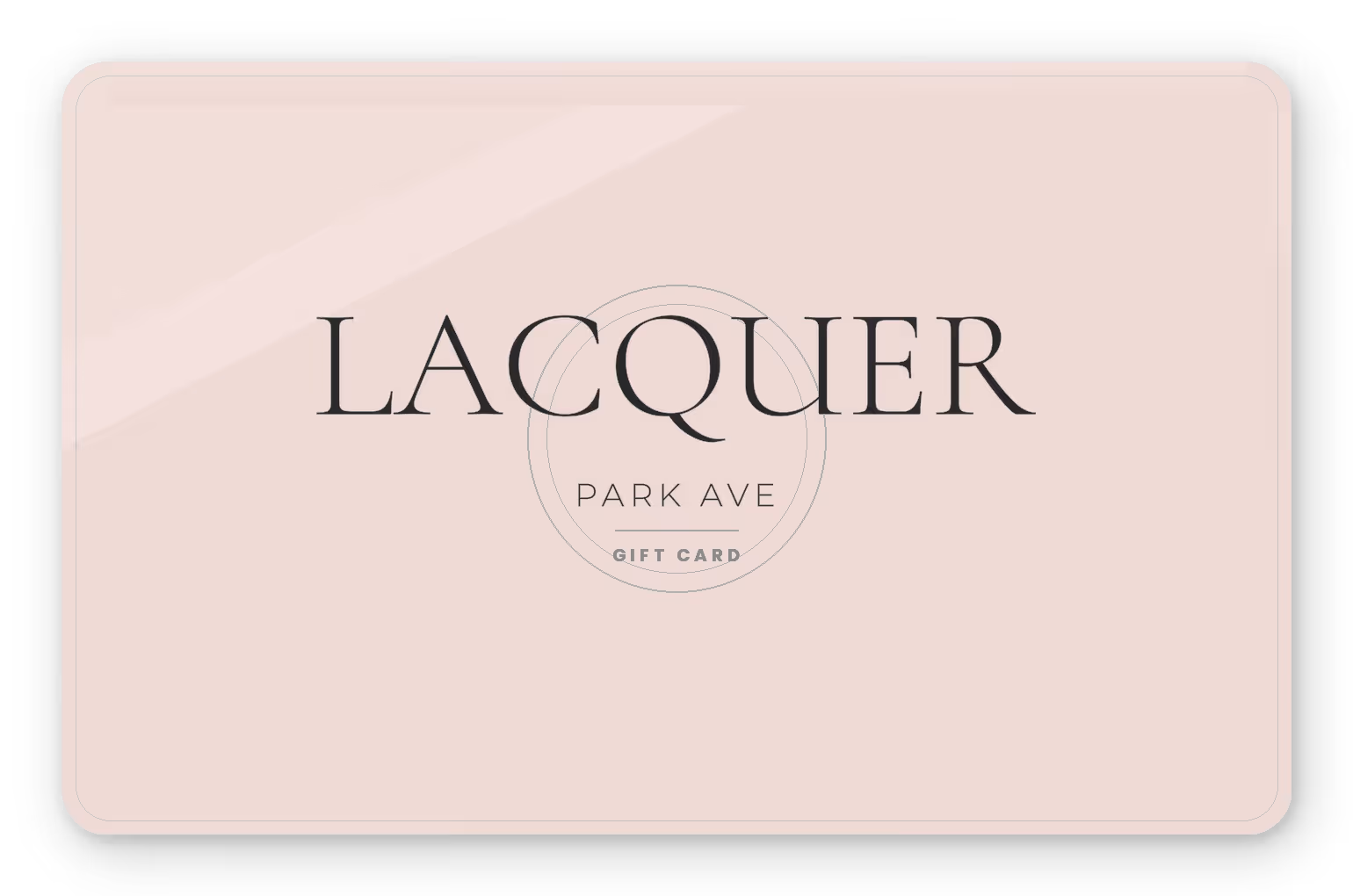 Lacquer on Park Avenue gift card — the perfect gift for nail services and boutique shopping in downtown Oklahoma City.
