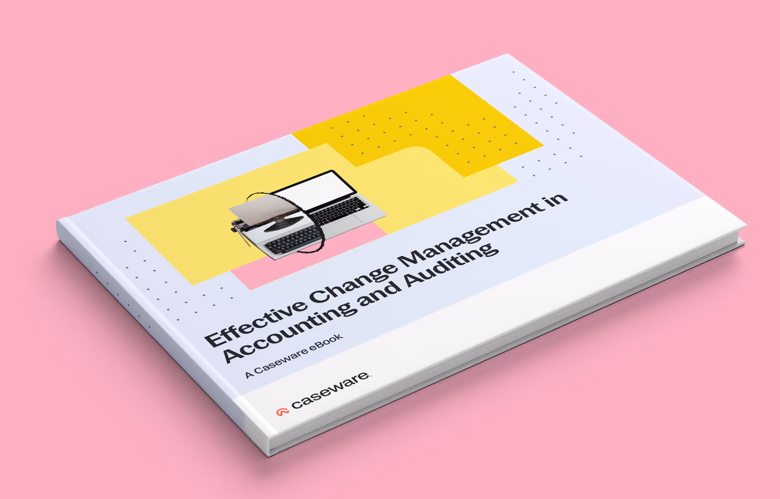 Change Management in Accounting and Auditing