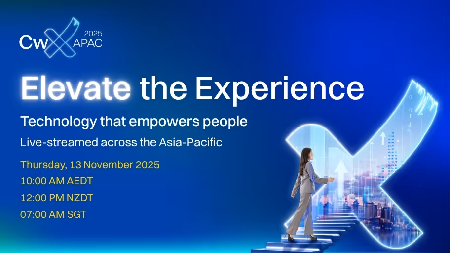 CwX APAC 2025: Elevate the Experience