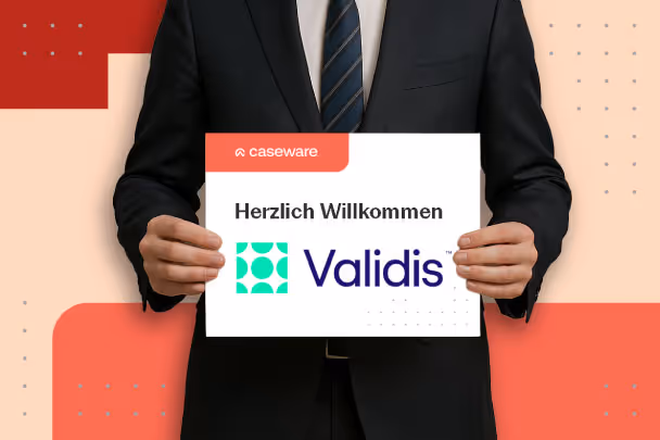 Caseware kooperiert mit Validis im Bereich Datenextraktion und -erfassung