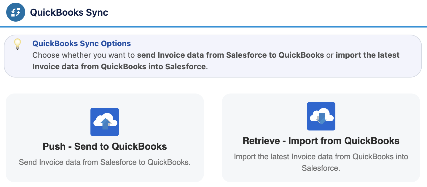 QuickBooks Sync interface showing options to push Invoice data from Salesforce to QuickBooks or retrieve and import the latest Invoice data from QuickBooks into Salesforce.