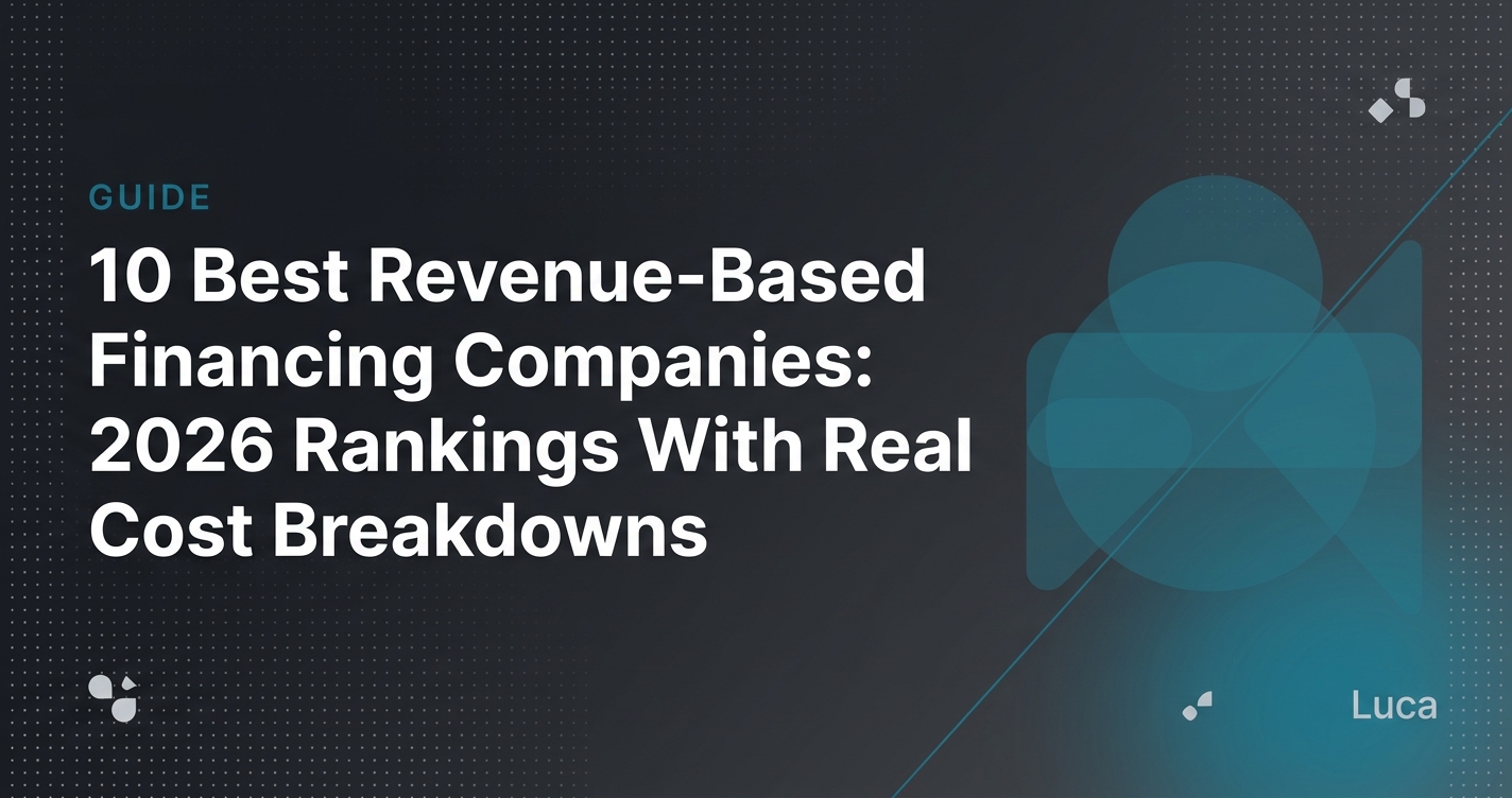 10 Best Revenue-Based Financing Companies: 2026 Rankings With Real Cost Breakdowns