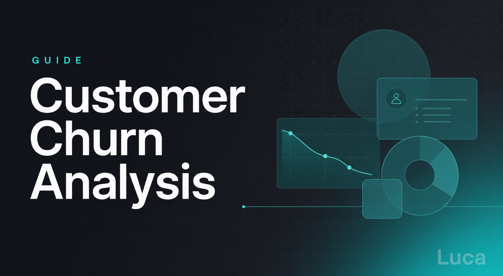 Customer churn analysis guide thumbnail showing churn rate decline chart and analytics dashboard by Luca