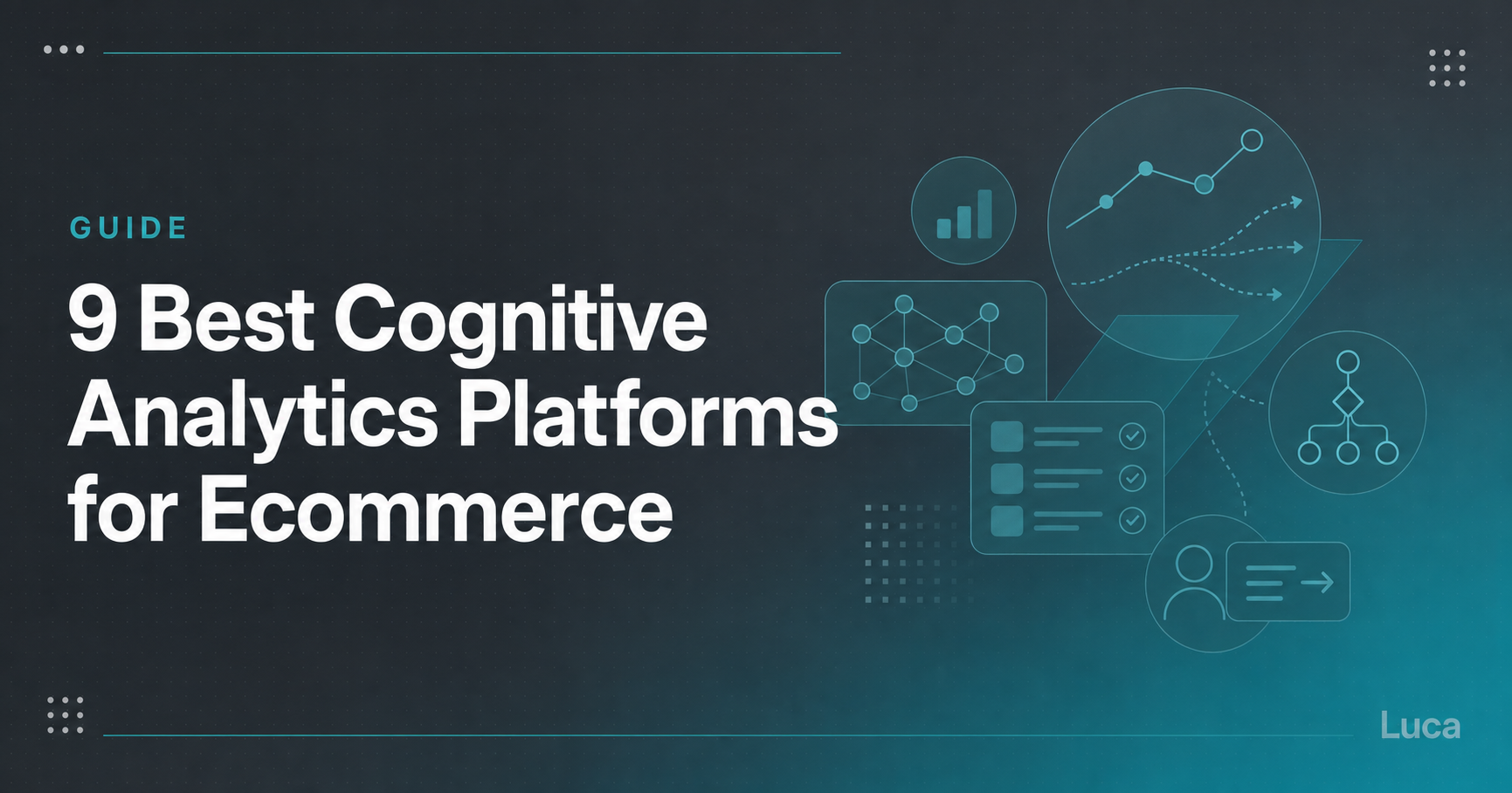 Guide banner titled 9 Best Cognitive Analytics Platforms for Ecommerce with abstract data and AI reasoning icons