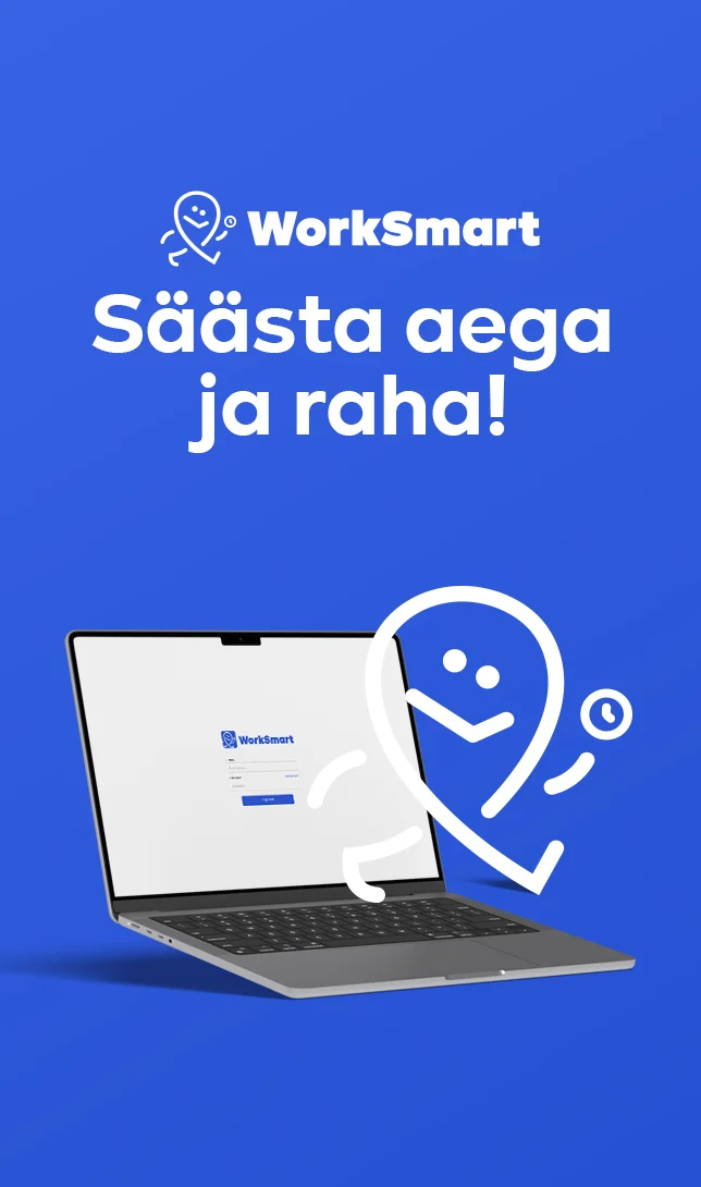 WorkSmart logo and slogan 'Säästa aega ja raha!' above a laptop displaying the WorkSmart login screen with a white running location pin icon holding a clock.