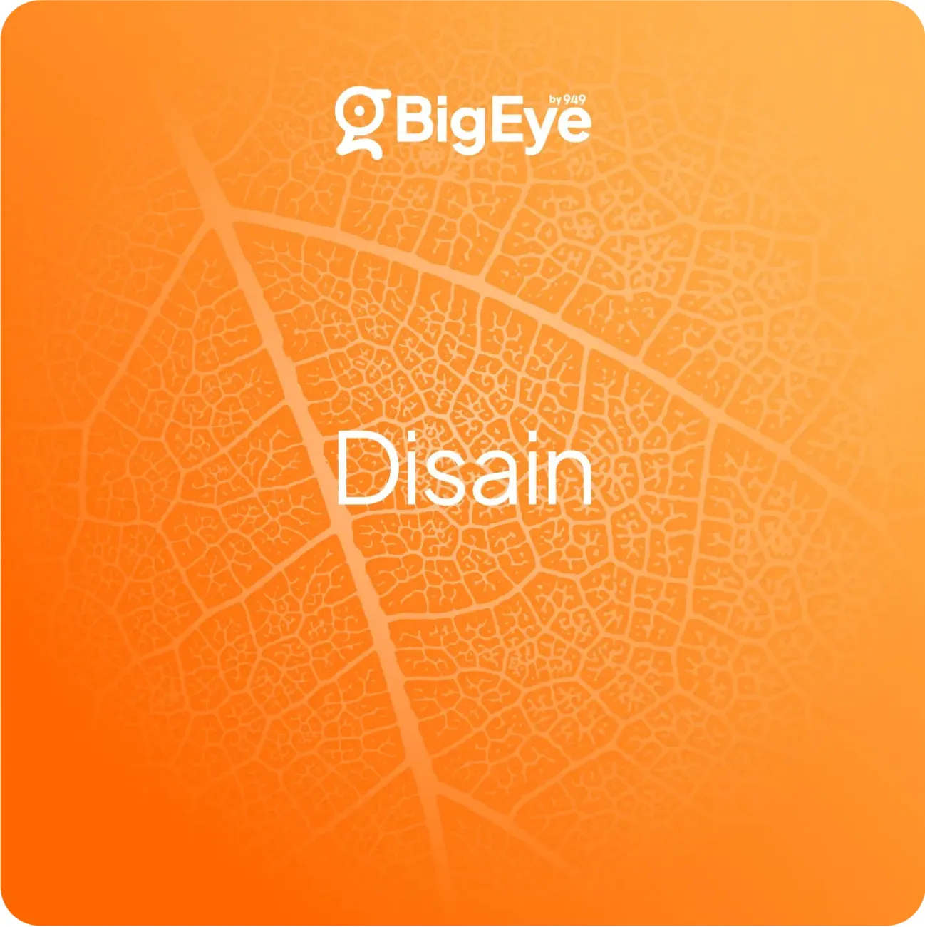 Oranži tooniga taust lehise lehe väänuliste soontega ja tekstiga Disain ning BigEye logo ülal.