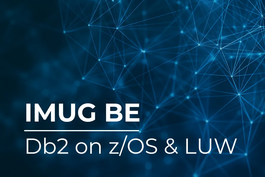 IMUG BE - Db2 on z/OS & LUW