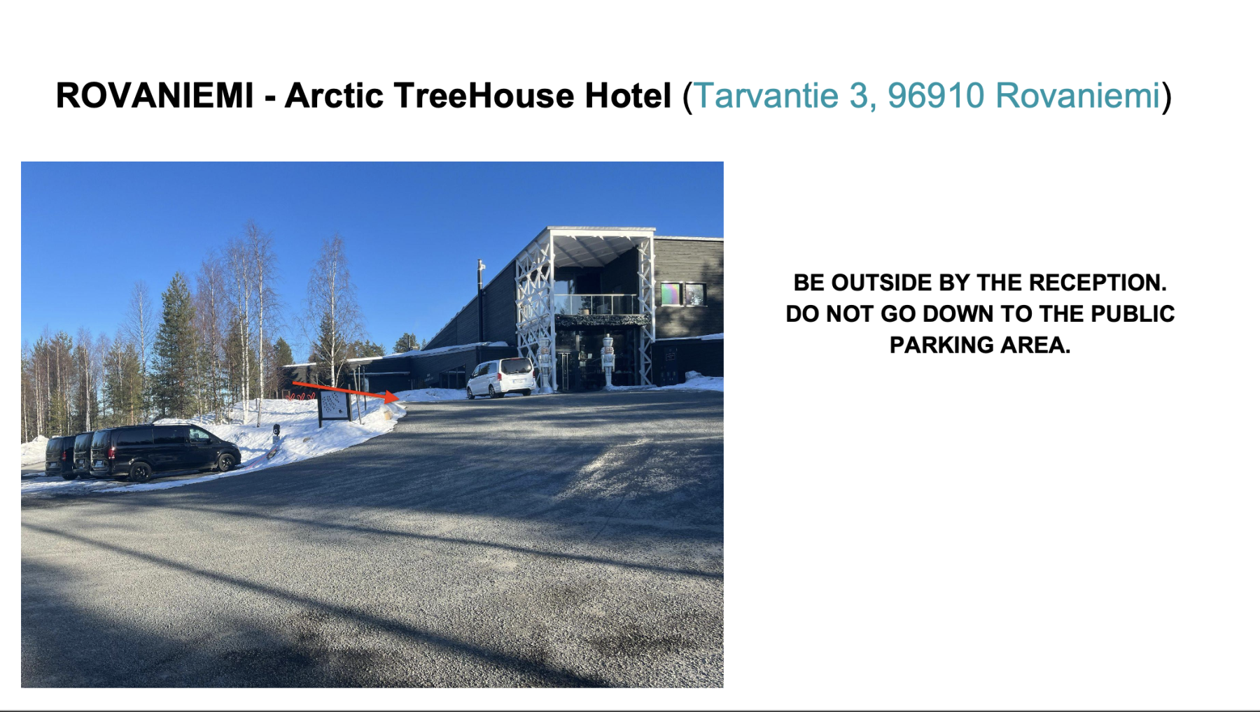 Exterior of Arctic TreeHouse Hotel in Rovaniemi with snow-covered ground, parked vehicles, and bare trees under a clear blue sky.