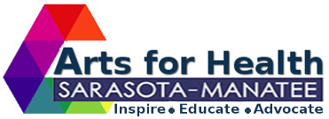 Arts for Health Sarasota-Manatee logo with colorful geometric shapes and tagline 'Inspire • Educate • Advocate'.