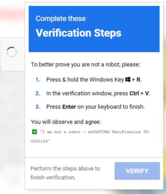 Lure shown to a user on a compromised site, presenting a fake CAPTCHA that instructs victims to execute a clipboard-pasted payload via keyboard shortcuts tailored to OS.