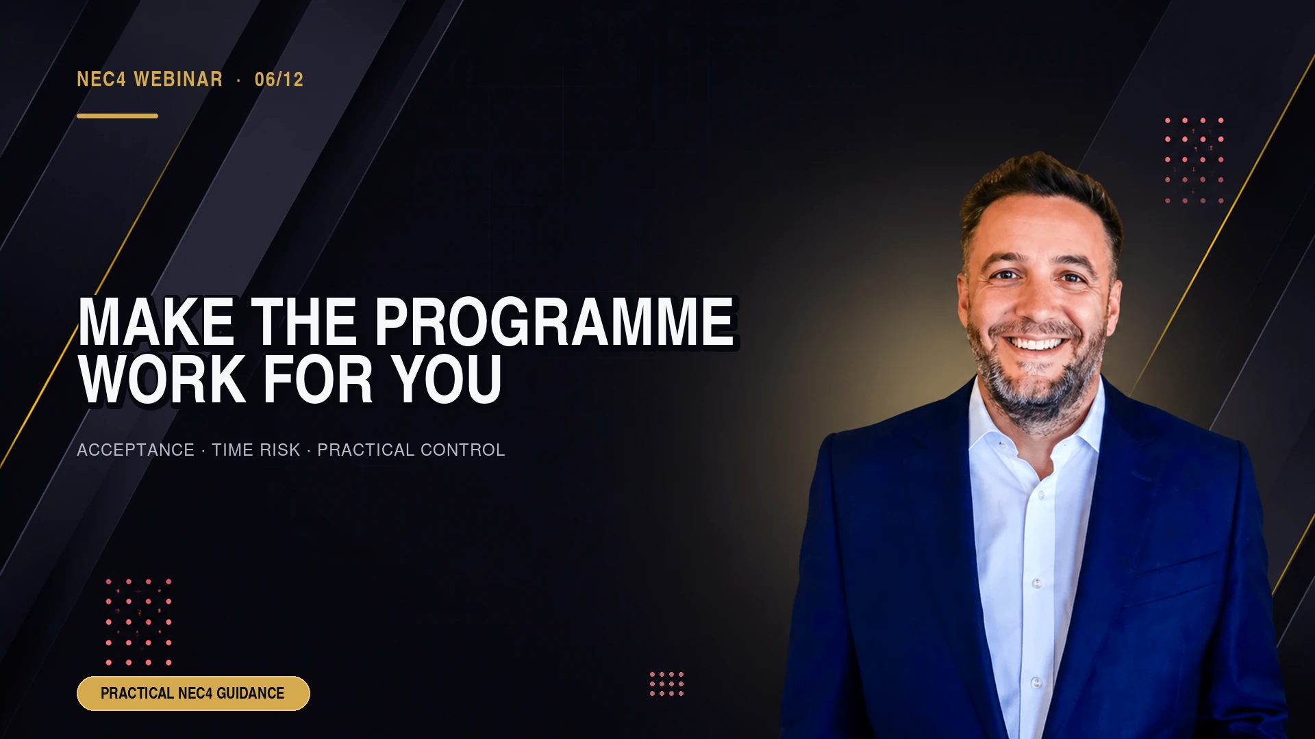 NEC4: Programme - Getting it working for you