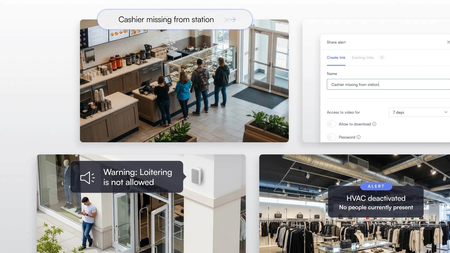 Collage showing a café counter with customers and alert 'Cashier missing from station,' a retail store entrance with 'Warning: Loitering is not allowed,' and an empty clothing store with alert 'HVAC deactivated, No people currently present.'