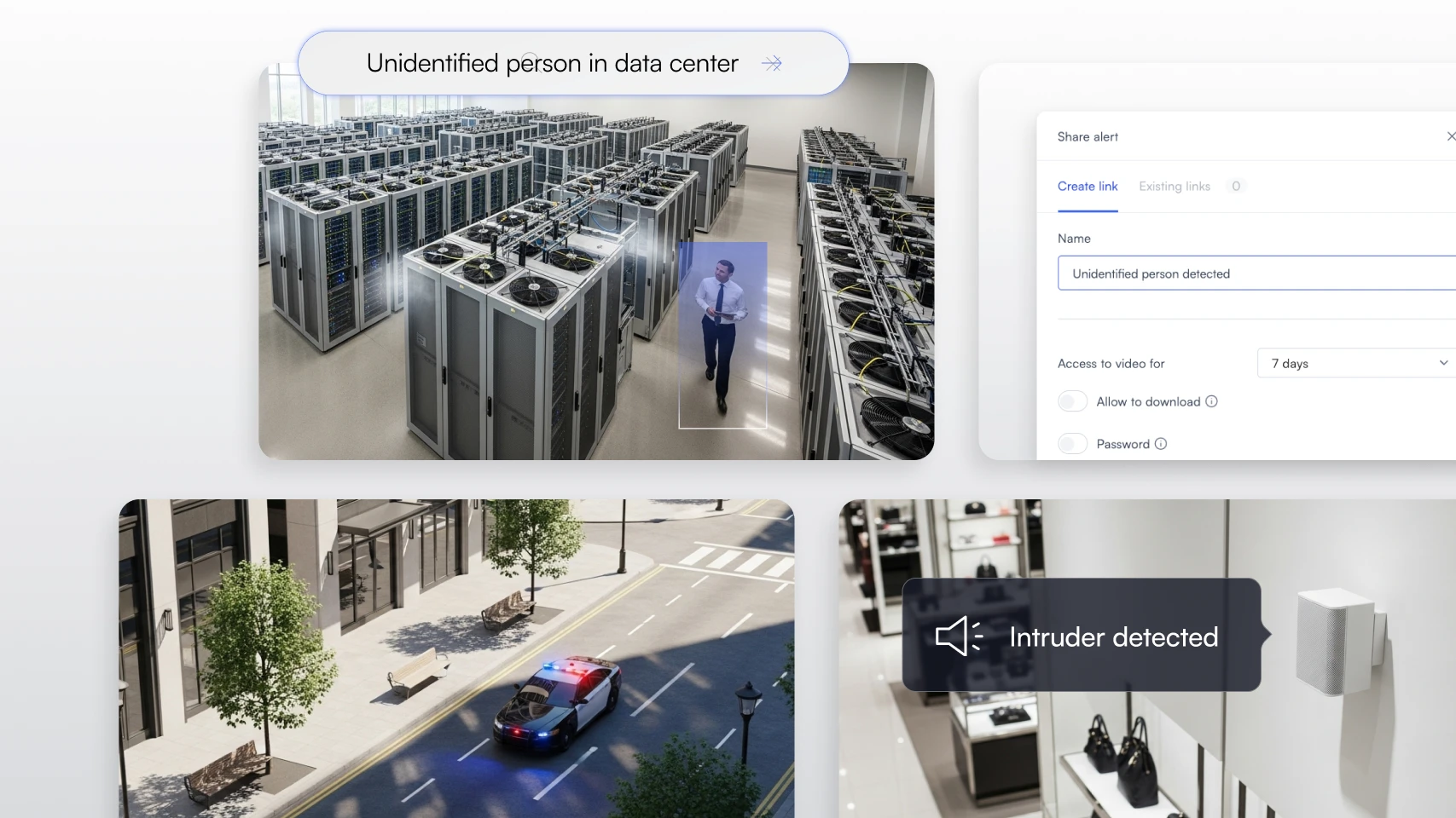 Surveillance screenshots showing an unidentified person detected in a data center, police car on a city street, and a store speaker alerting intruder detection.