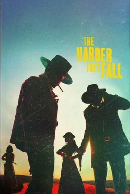 The Harder They Fall