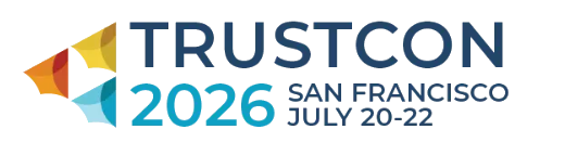 TrustCon 2026, San Francisco, July 20 to 22