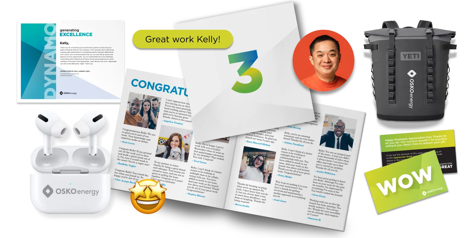 Employee appreciation items including a certificate, congratulatory card, white wireless earbuds in a case branded OSKOenergy, a backpack cooler with YETI and OSKOenergy logos, a green WOW card, and a large open card with messages and photos, featuring a speech bubble saying 'Great work Kelly!'