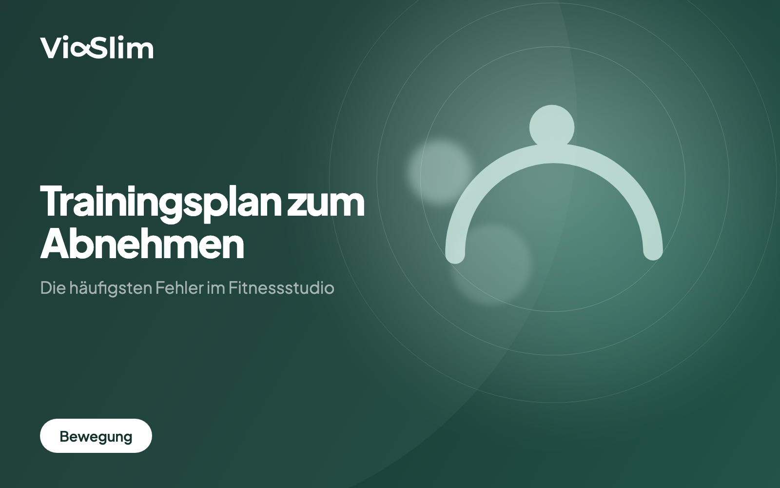 Trainingsplan zum Abnehmen: Die häufigsten Fehler im Fitnessstudio — Beitragsbild von ViaSlim