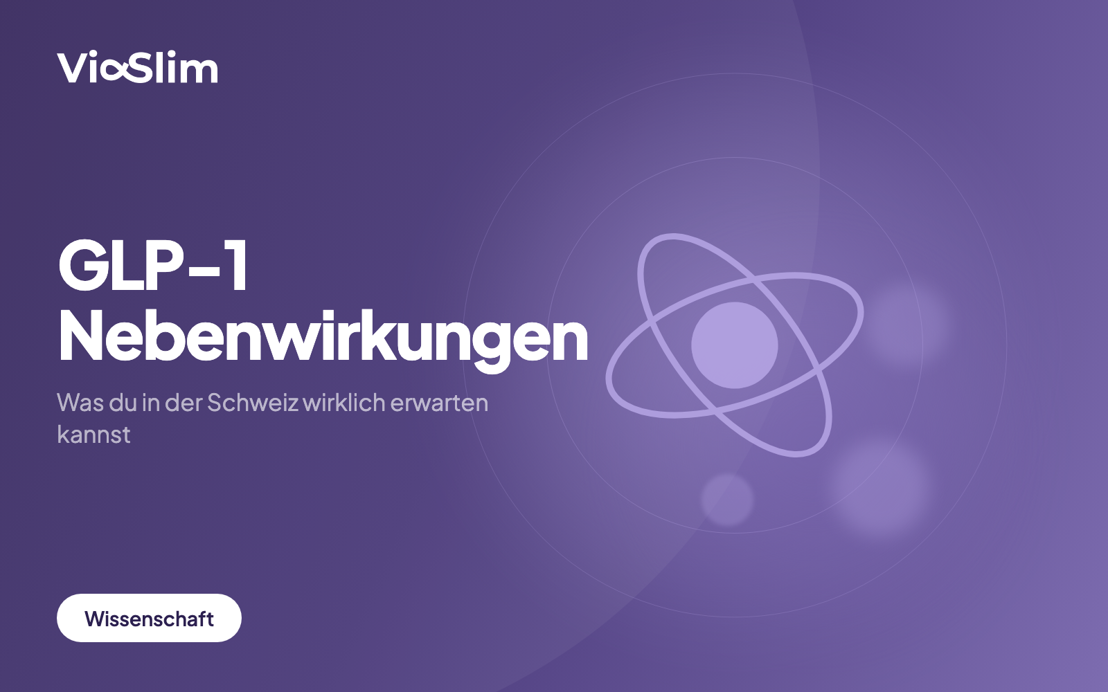 GLP-1 Nebenwirkungen: Was du in der Schweiz wirklich erwarten kannst — Beitragsbild von ViaSlim