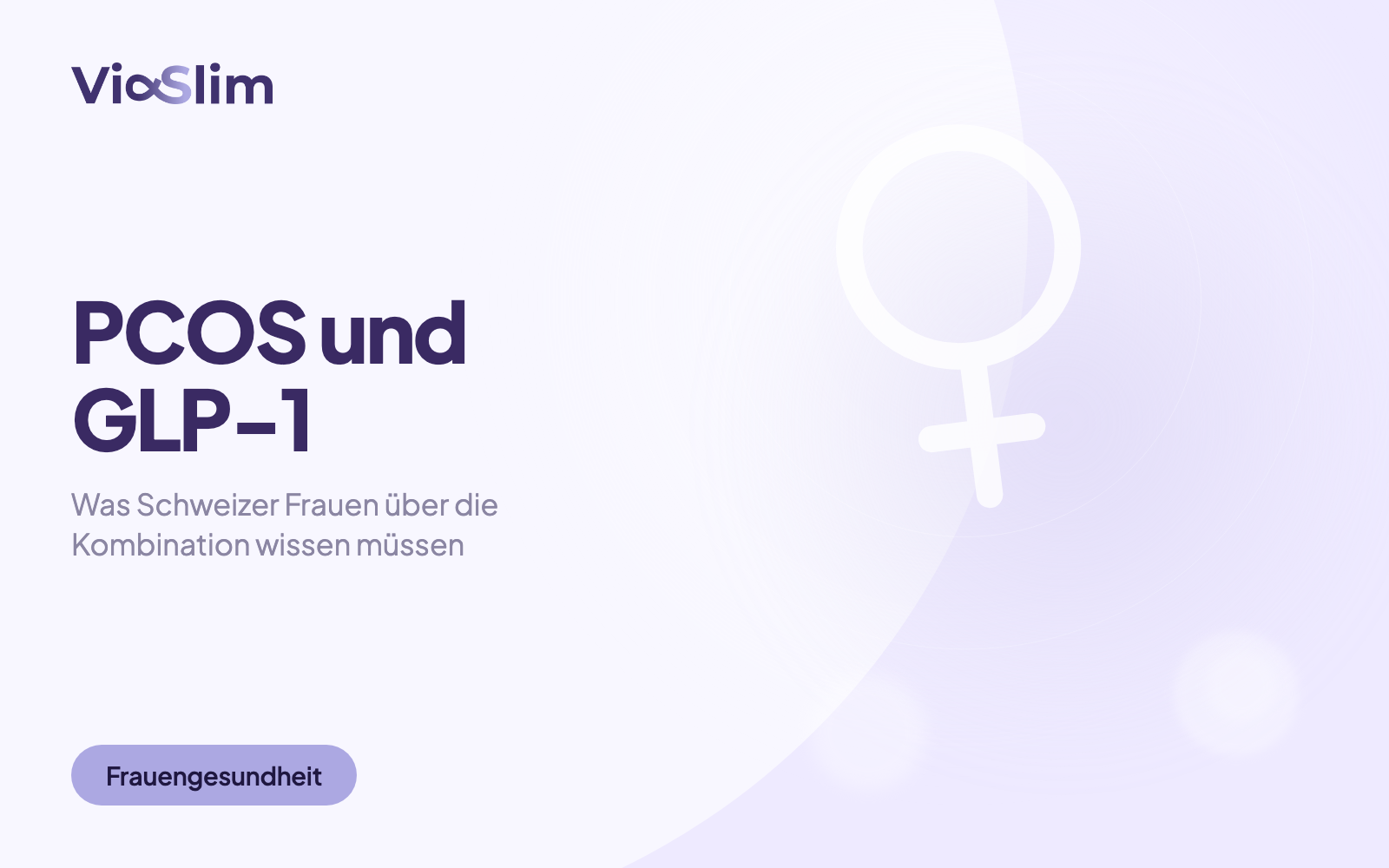 PCOS und GLP-1: Was Schweizer Frauen über die Kombination wissen müssen — Beitragsbild von ViaSlim