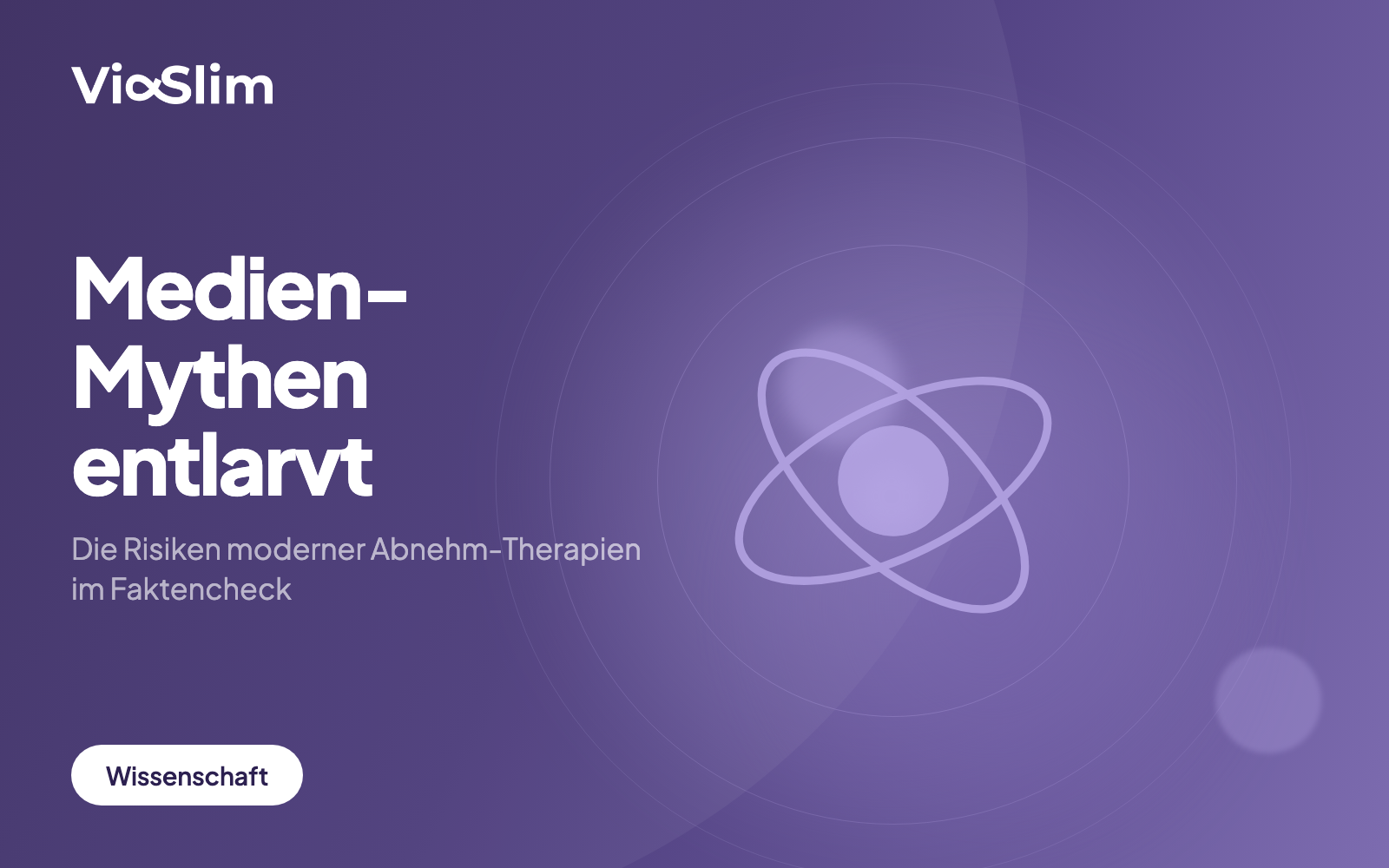 Medien-Mythen entlarvt: Die Risiken moderner Abnehm-Therapien im Faktencheck — Beitragsbild von ViaSlim