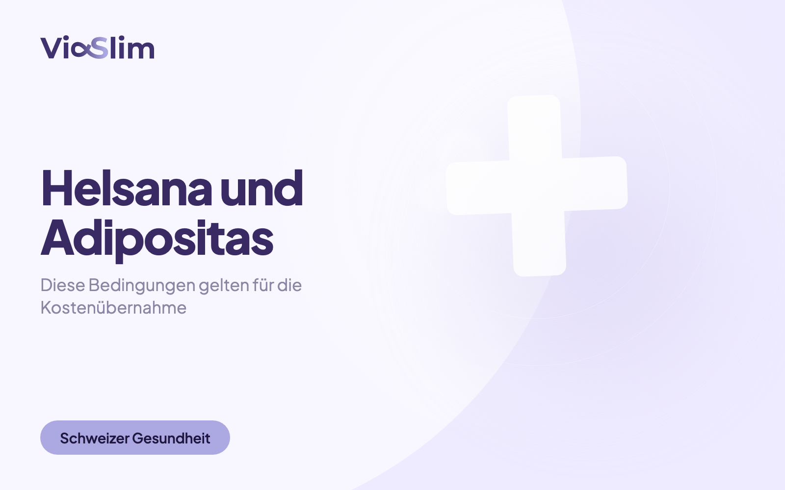 Helsana und Adipositas: Diese Bedingungen gelten für die Kostenübernahme — Beitragsbild von ViaSlim