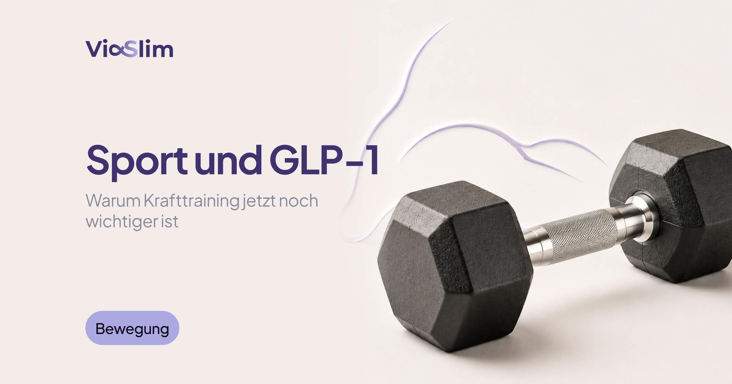 Krafttraining unter GLP-1-Therapie: Wie oft, welche Übungen, welche Progression — Beitragsbild von ViaSlim