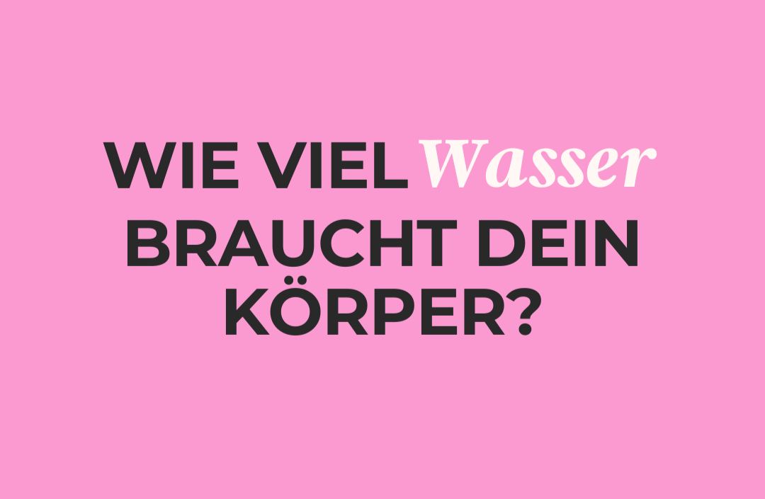Flüssigkeit – Wie viel ist genug? — Beitragsbild von ViaSlim