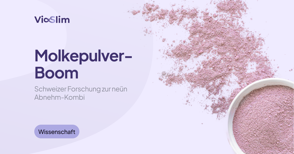 Molkepulver-Boom: Schweizer Forschung zur neuen Abnehm-Kombi — Beitragsbild von ViaSlim