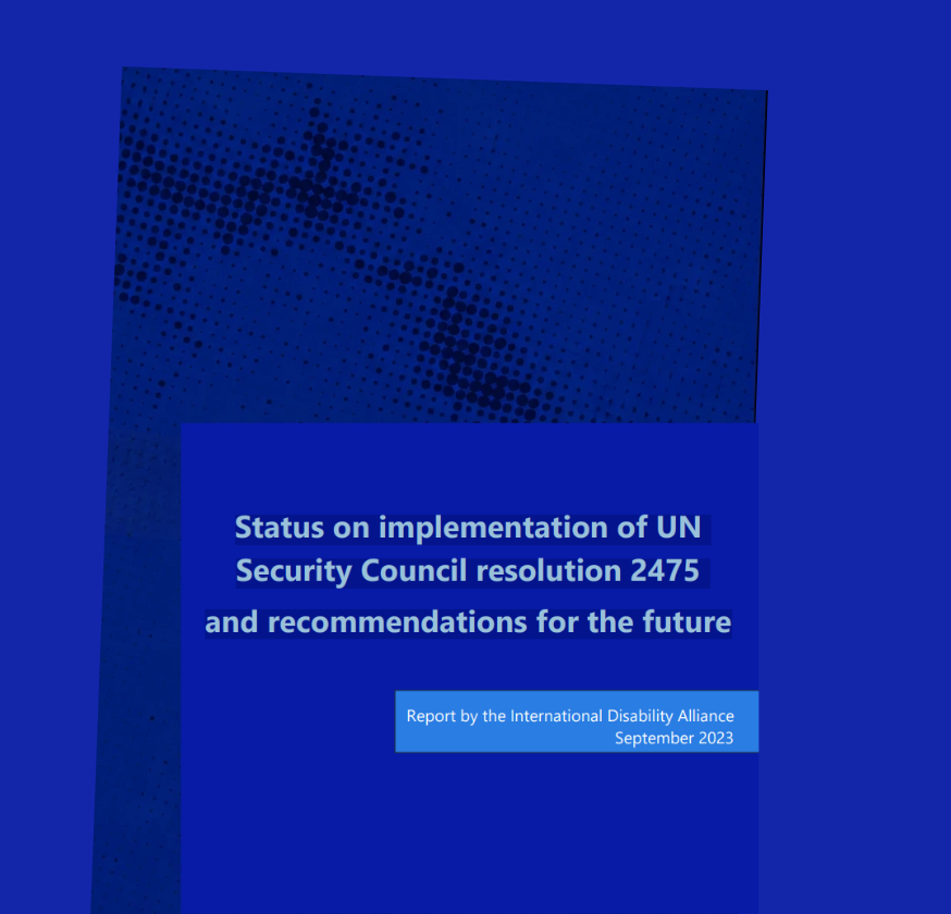 Status on implementation of UN Security Council resolution 2475 and recommendations for the future