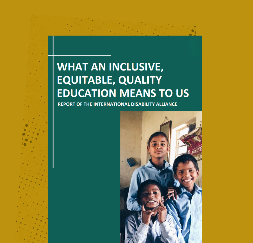 What an inclusive, equitable, quality education means to us. Report of the International Disability Alliance 2020 Three children smiling